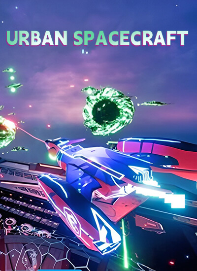 Urban spacecraft - VR Game