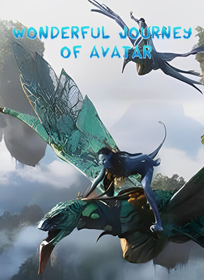 Wonderful Journey of Avatar